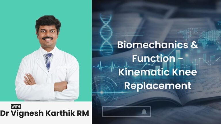 Dr Vignesh Karthik explains Knee Replacement principles